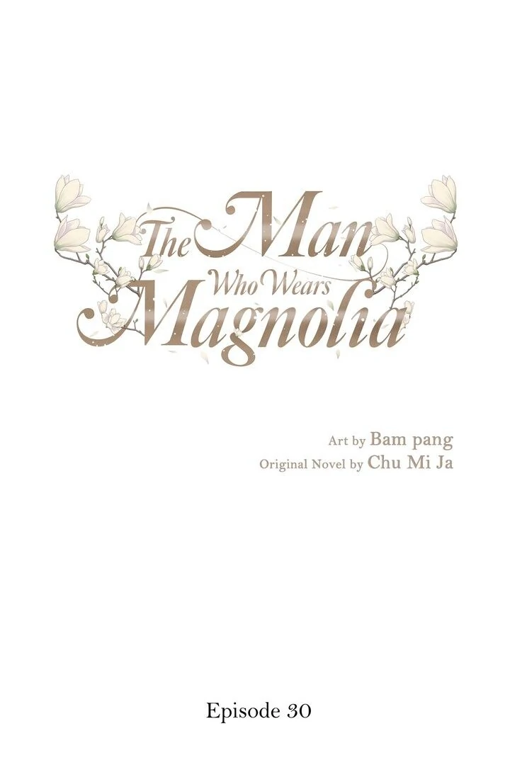 The Man Who Wears Magnolia chapter 30 page 8
