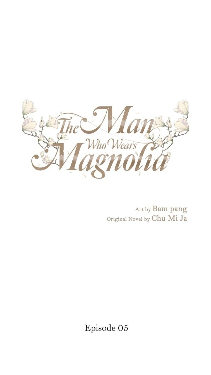 The Man Who Wears Magnolia chapter 5 page 1