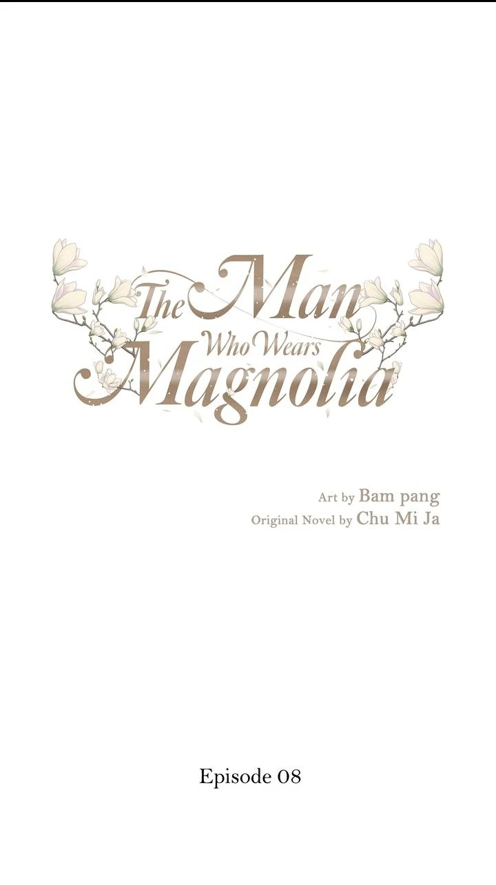 The Man Who Wears Magnolia chapter 8 page 1