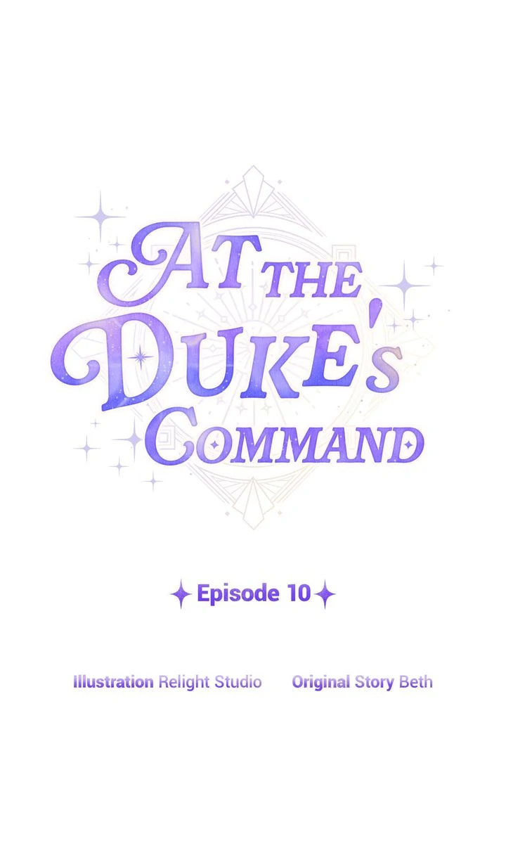 At the Duke’s Command chapter 10 page 1