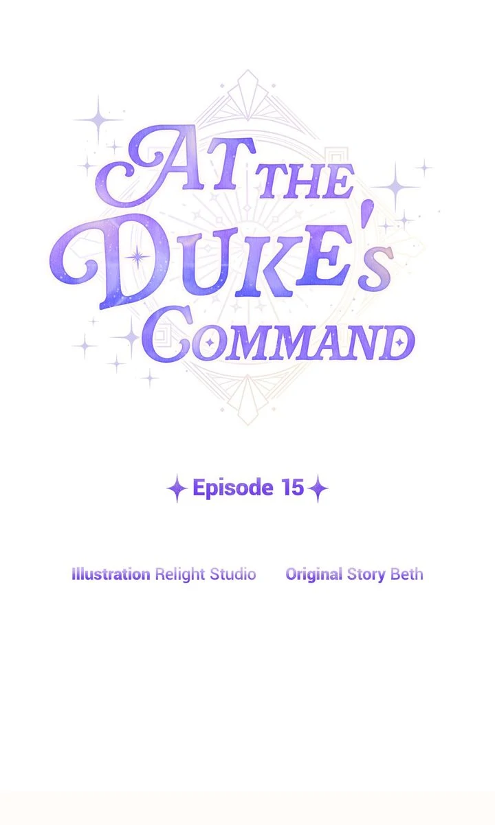 At the Duke’s Command chapter 15 page 1