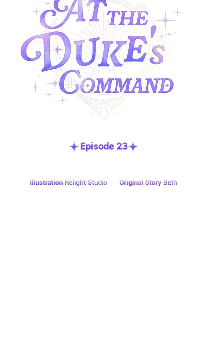 At the Duke’s Command chapter 23 page 38