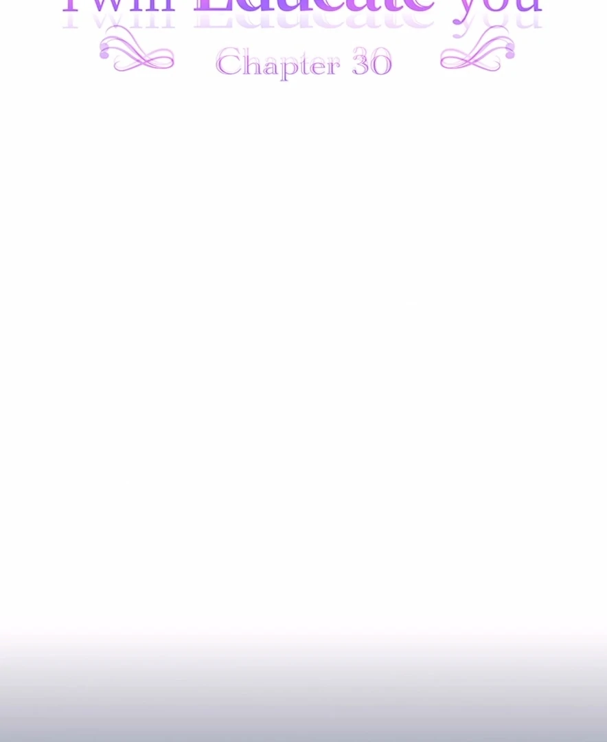 Your Majesty the King, I Will Educate You chapter 30 page 9