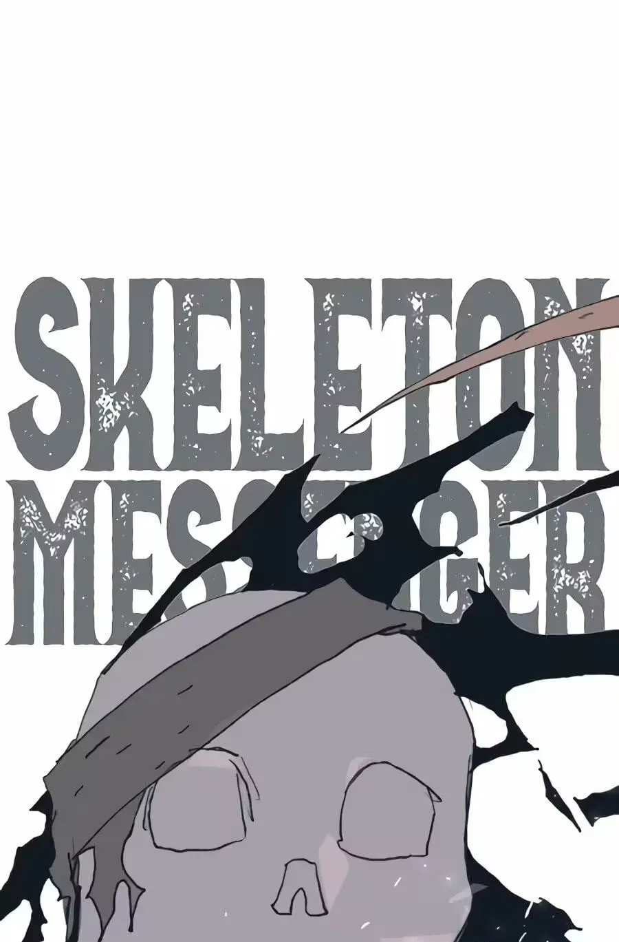 The Tale of the Skeleton Messenger chapter 38 page 193