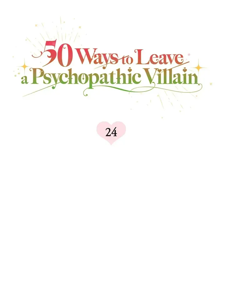 50 Ways to Dump the Psychopathic Mastermind chapter 24 page 24
