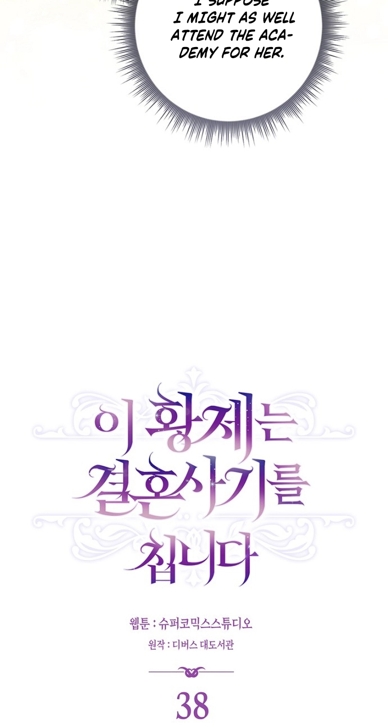 This Emperor Is Running a Marriage Scam chapter 38 page 38