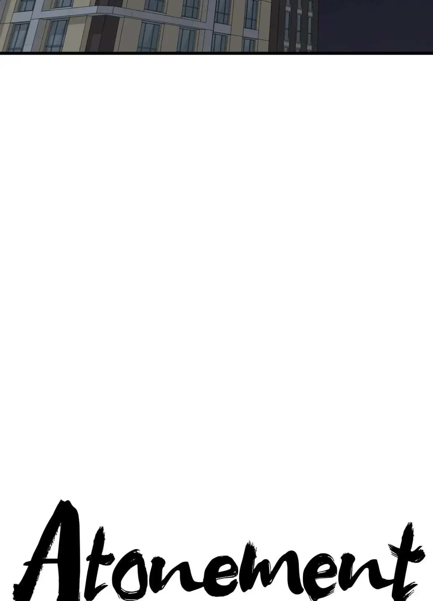 Atonement, Regarding Its Cruelty chapter 28 page 14