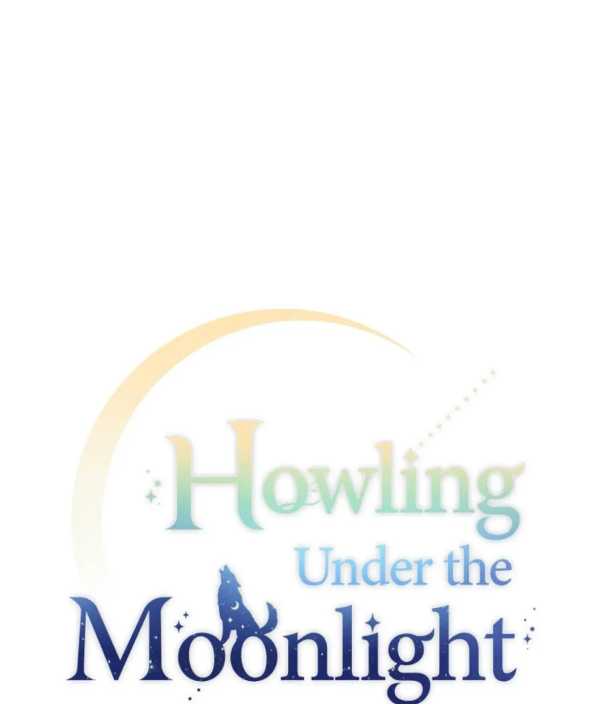 Howling Under the Moonlight chapter 33 page 1