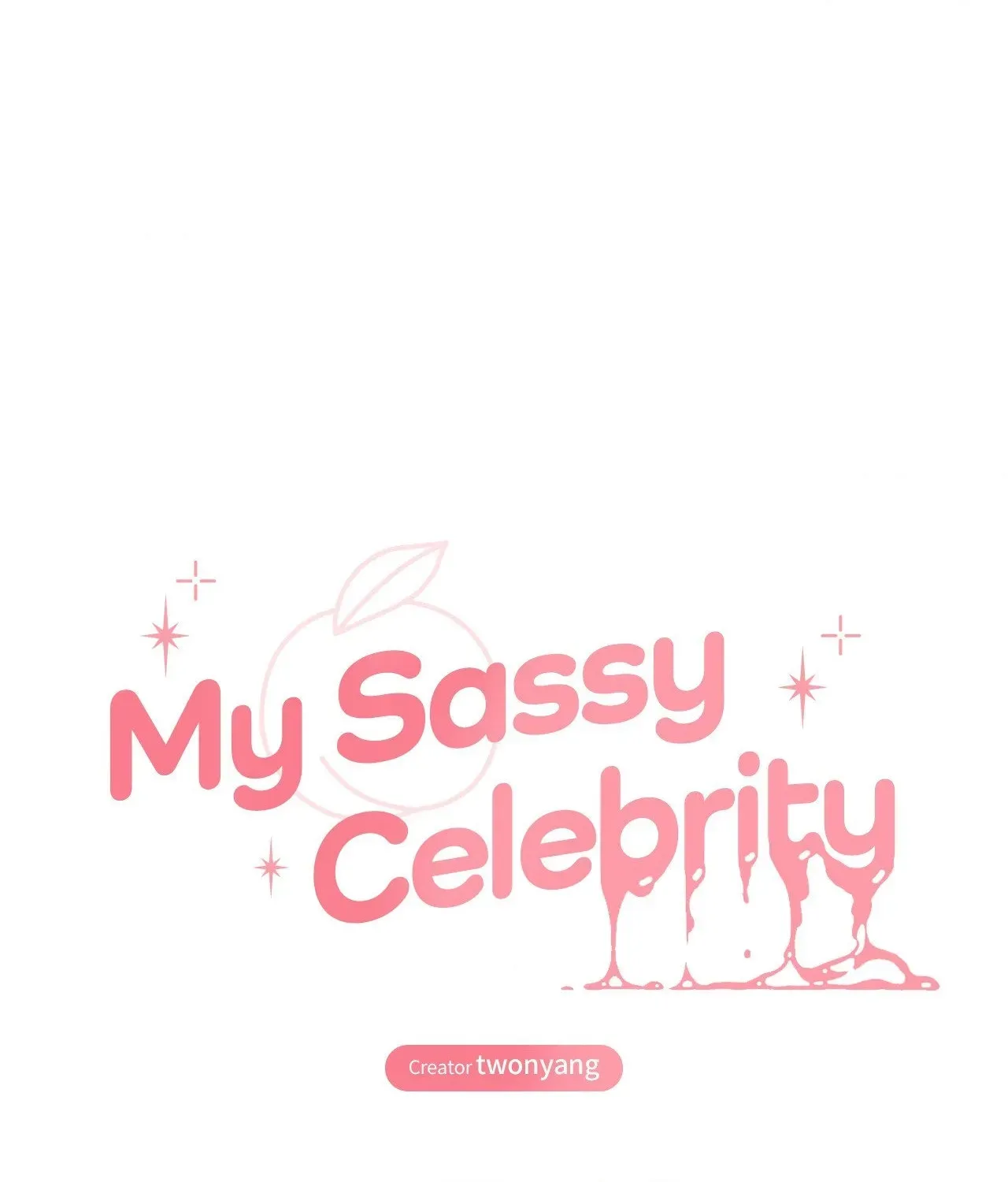 My Sassy Celebrity chapter 22 page 6