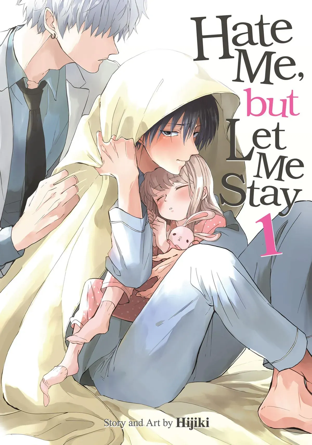 Hate Me, but Let Me Stay chapter 1 page 1