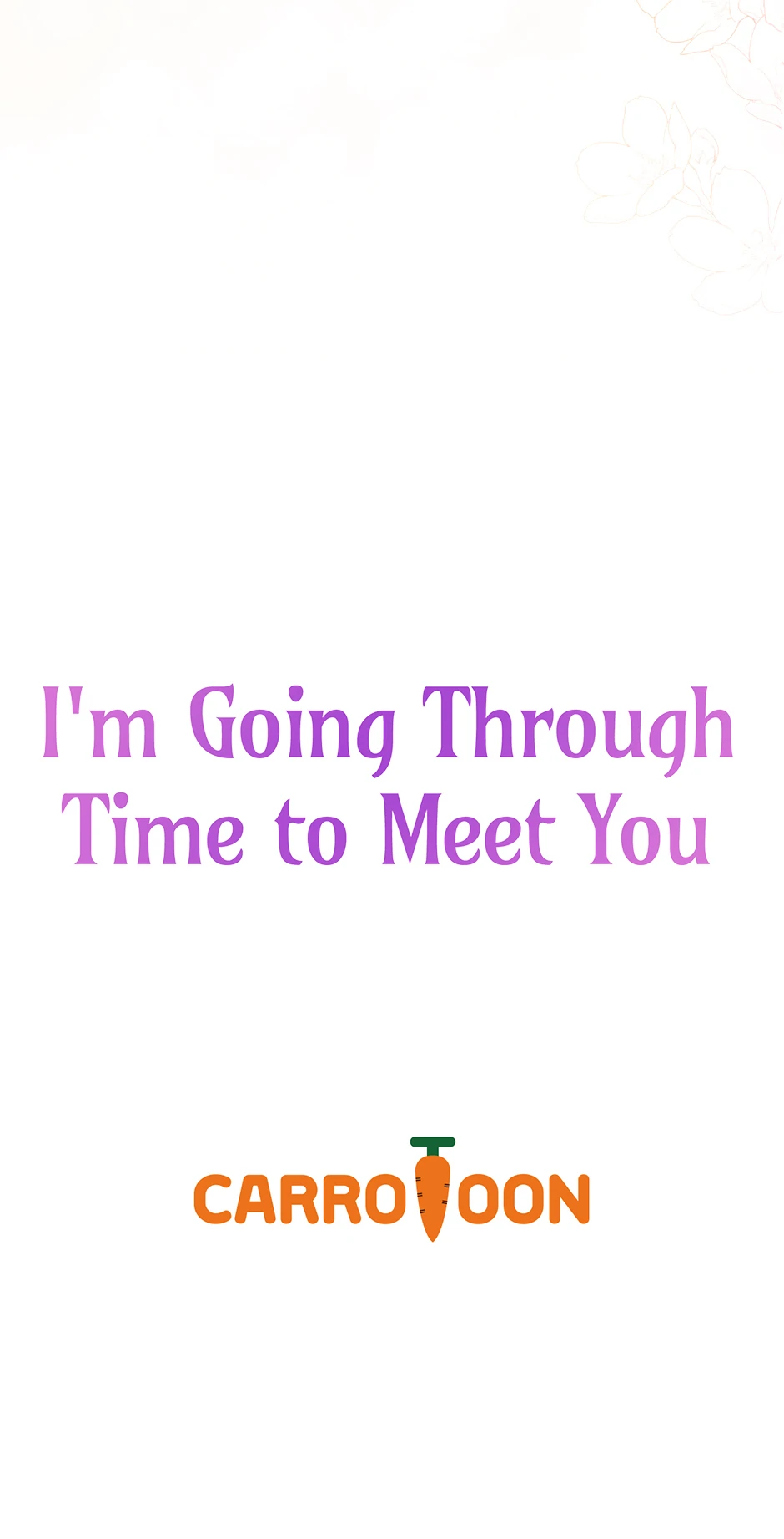 I’m Going To Meet You Beyond Time chapter 16 page 68