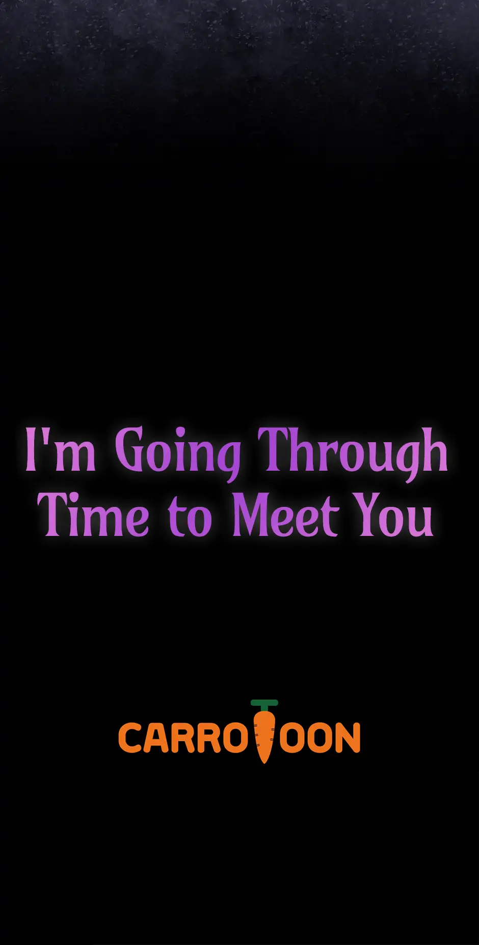 I’m Going To Meet You Beyond Time chapter 17 page 64