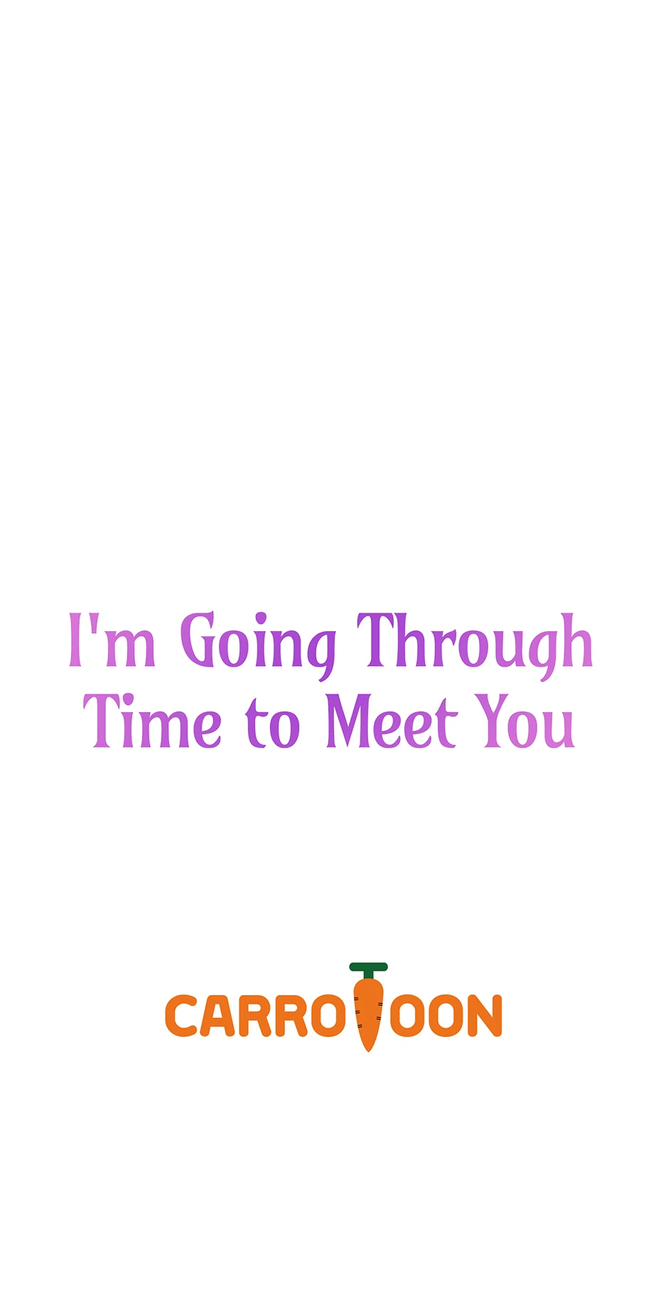 I’m Going To Meet You Beyond Time chapter 21 page 62