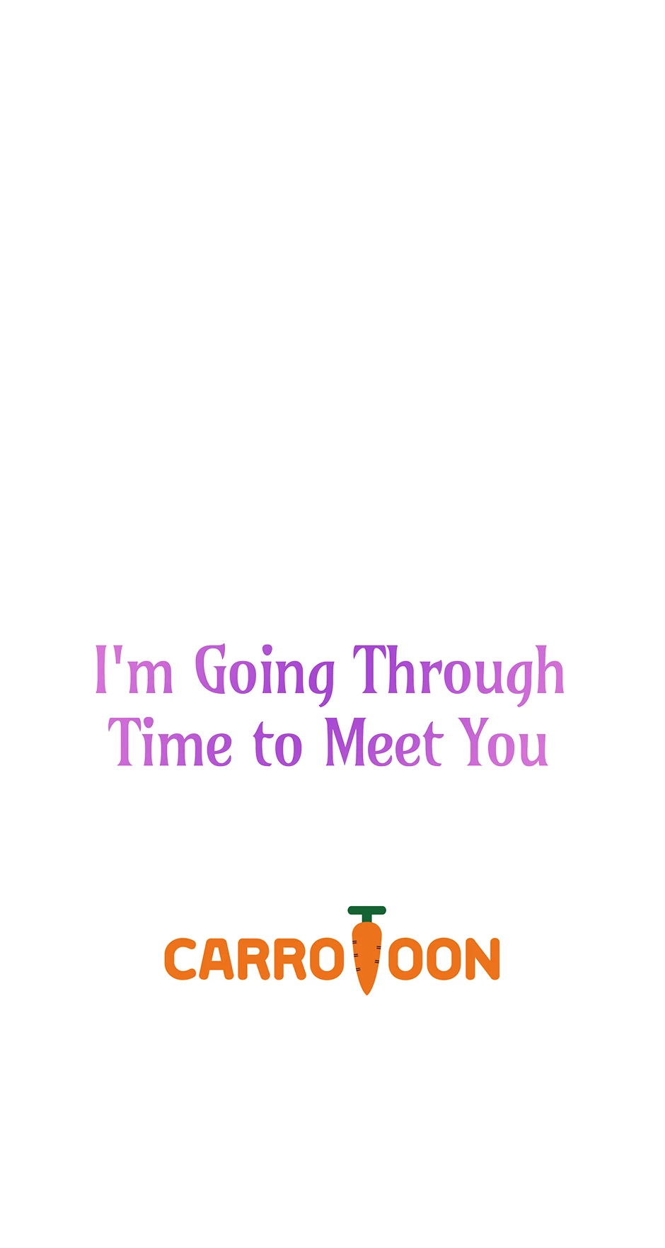 I’m Going To Meet You Beyond Time chapter 28 page 67