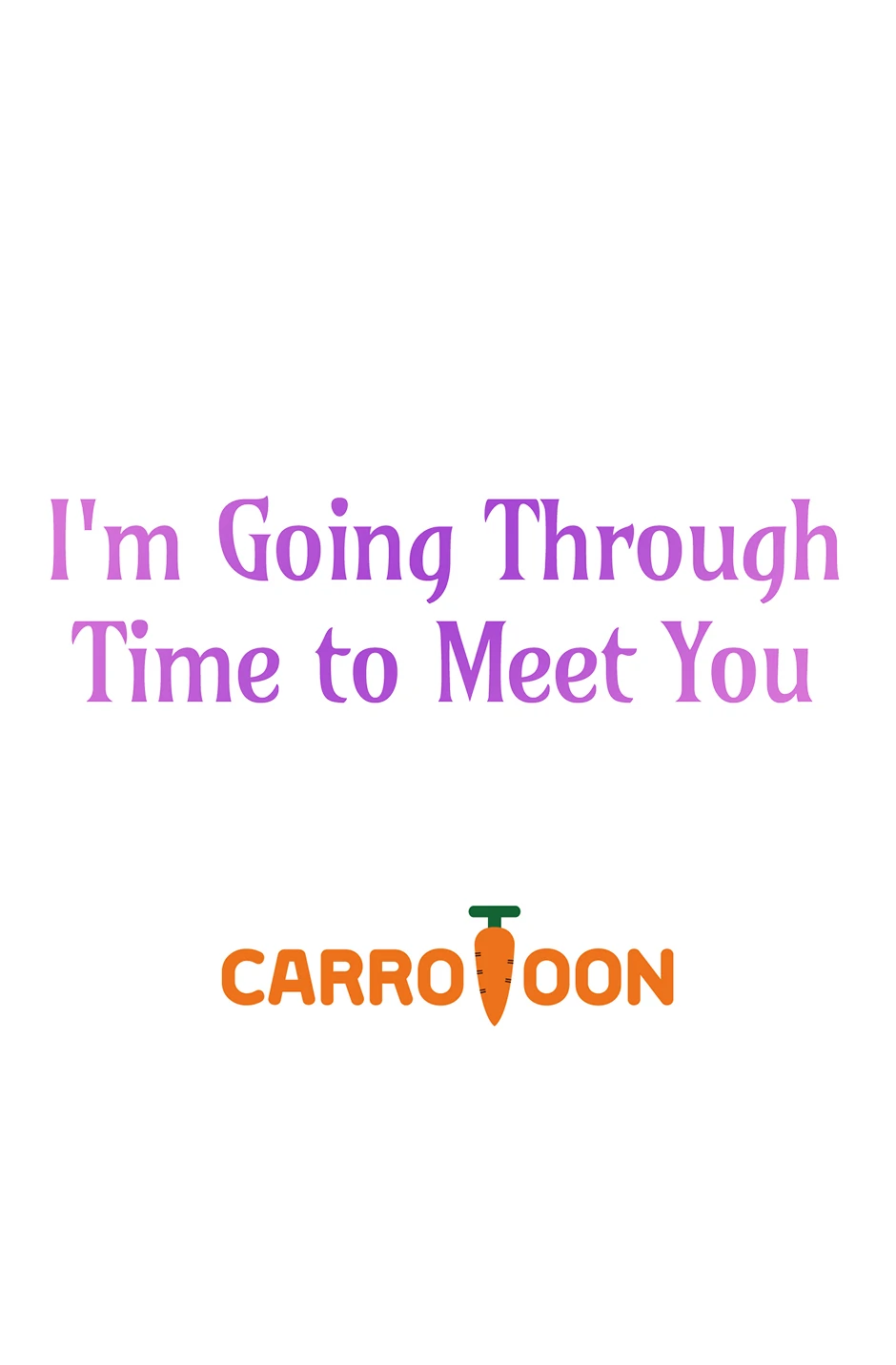 I’m Going To Meet You Beyond Time chapter 37 page 65
