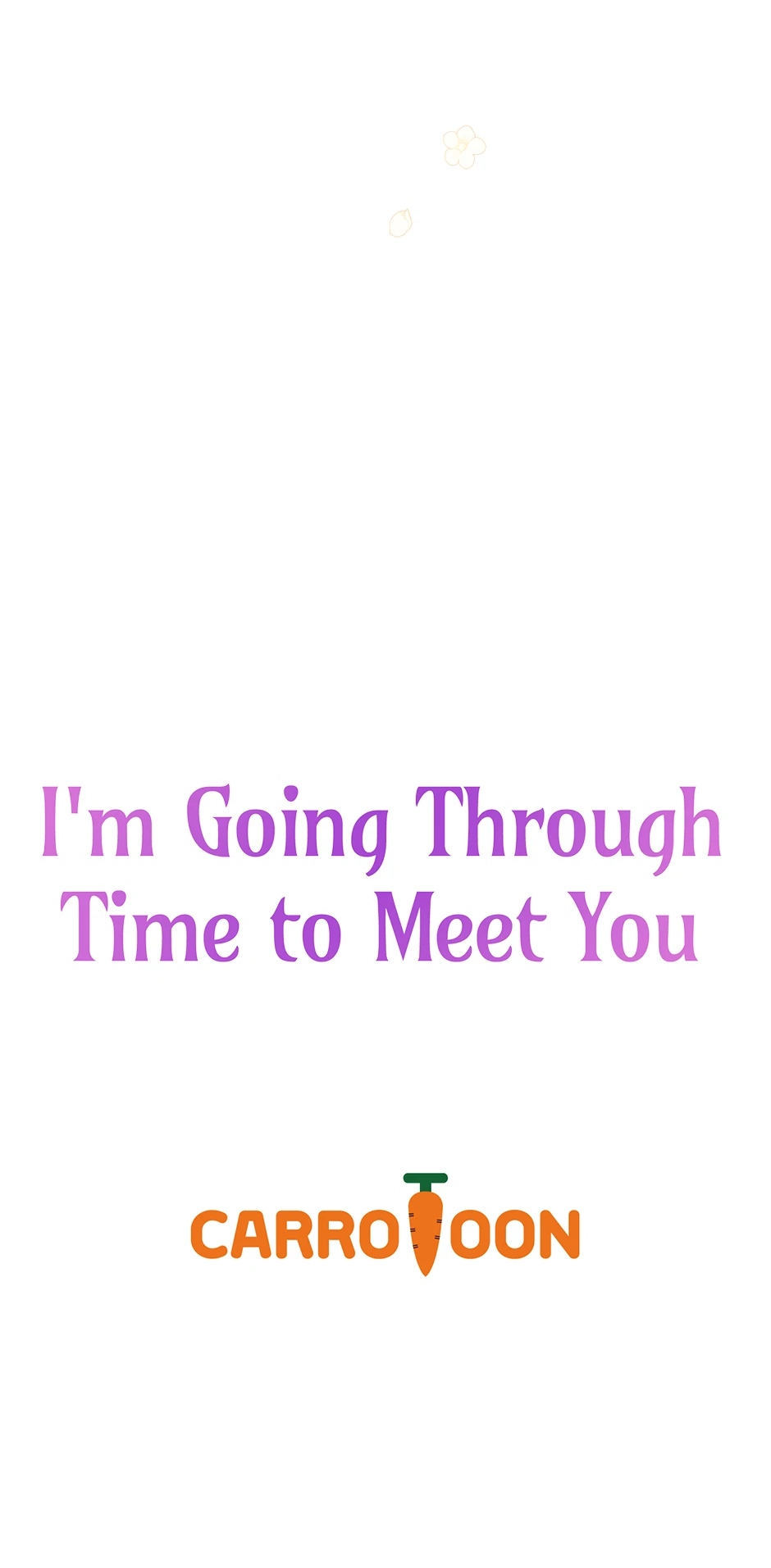 I’m Going To Meet You Beyond Time chapter 4 page 71