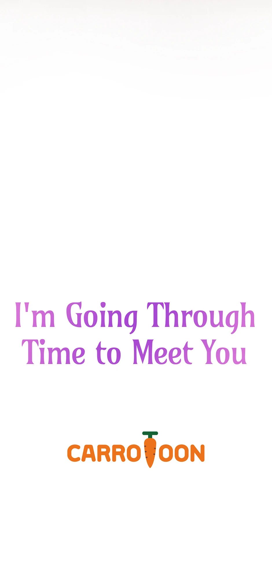 I’m Going To Meet You Beyond Time chapter 40 page 67