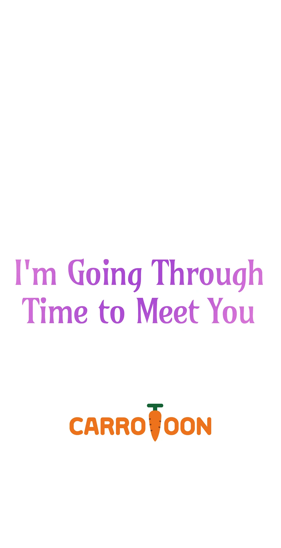 I’m Going To Meet You Beyond Time chapter 6 page 67