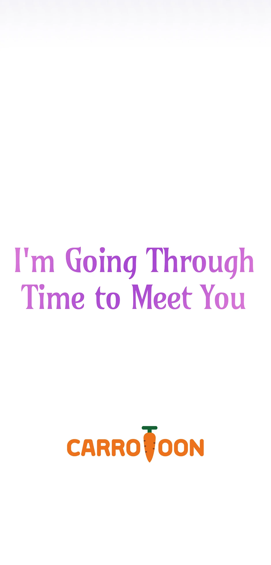 I’m Going To Meet You Beyond Time chapter 7 page 68