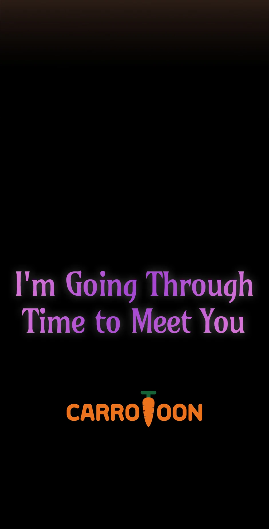 I’m Going To Meet You Beyond Time chapter 9 page 60