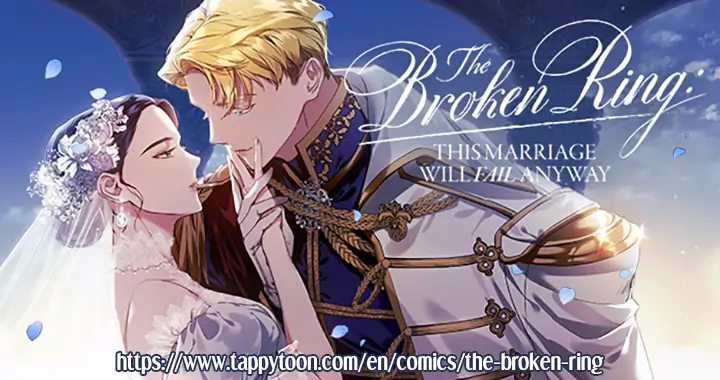 The Broken Ring: This Marriage Will Fail Anyway chapter 21 page 38