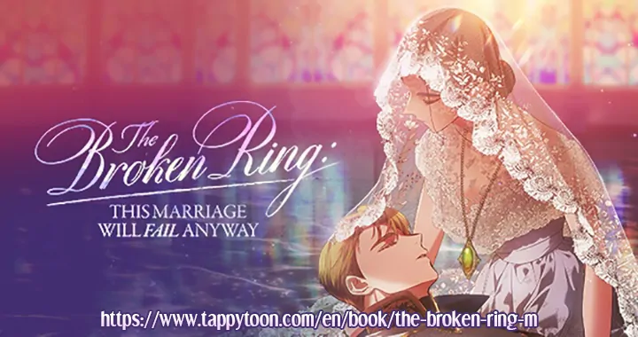 The Broken Ring: This Marriage Will Fail Anyway chapter 70.2 page 62