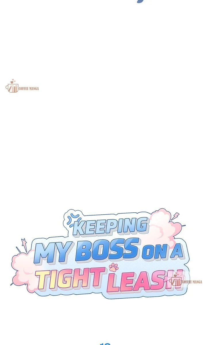 Keeping My Boss on a Tight Leash chapter 18 page 17