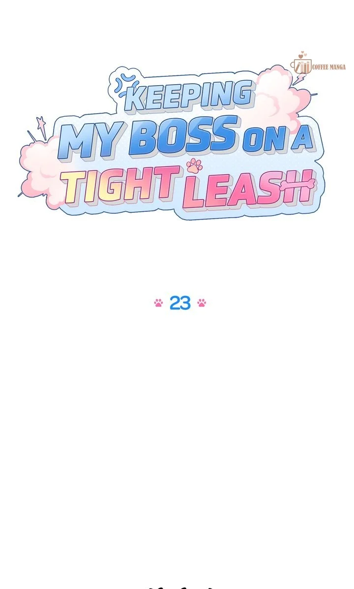 Keeping My Boss on a Tight Leash chapter 23 page 11