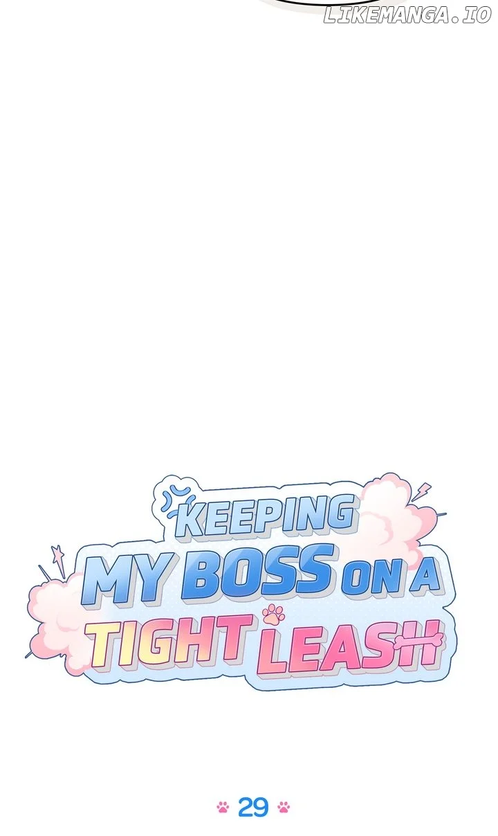 Keeping My Boss on a Tight Leash chapter 29 page 33