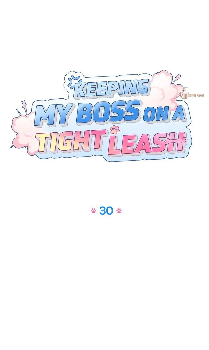 Keeping My Boss on a Tight Leash chapter 30 page 36