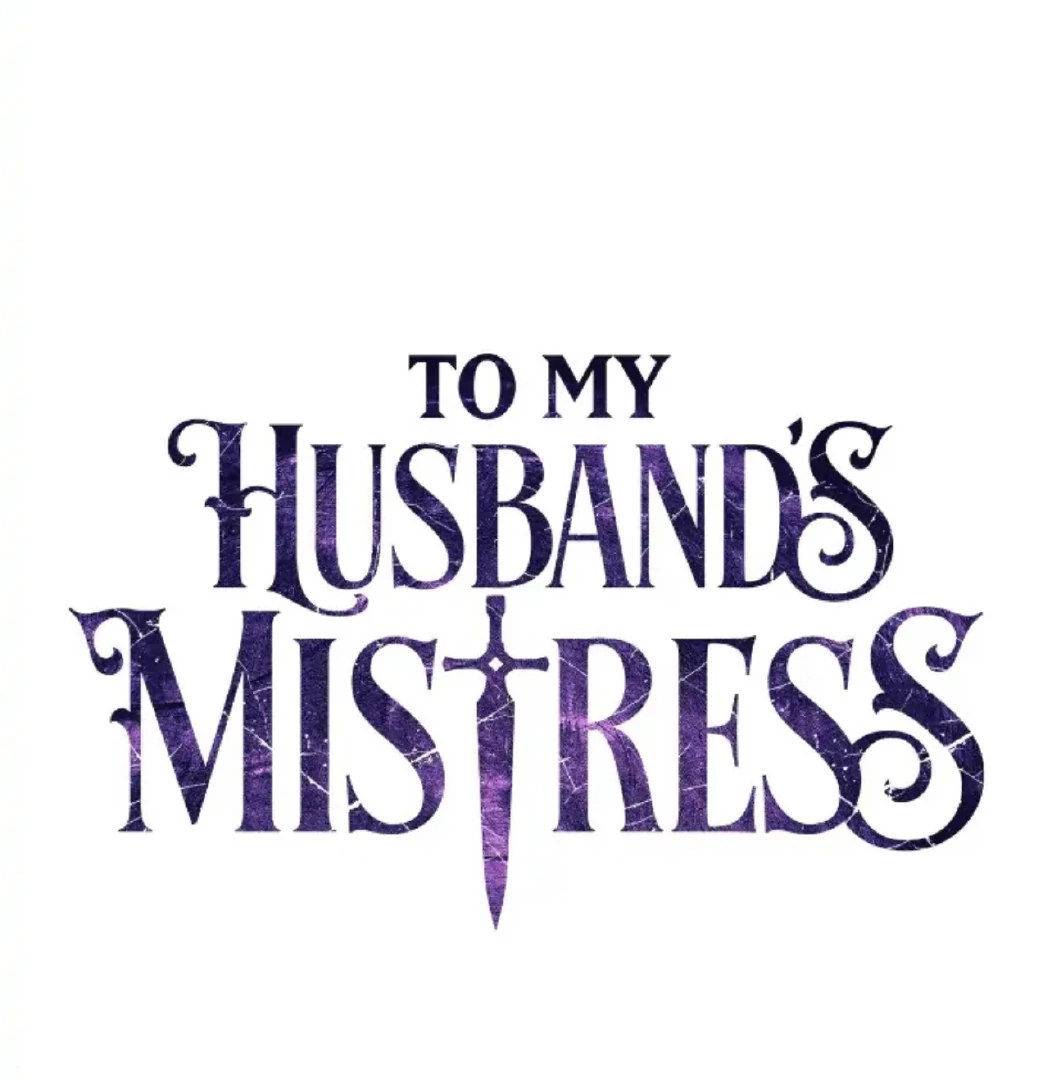 To My Husband’s Mistress chapter 74 page 47