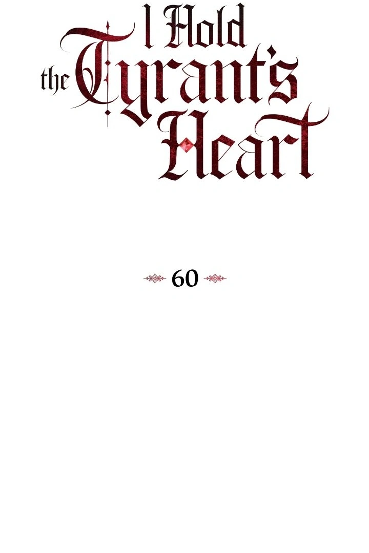 I Captured The Tyrant’s Heart chapter 60 page 9