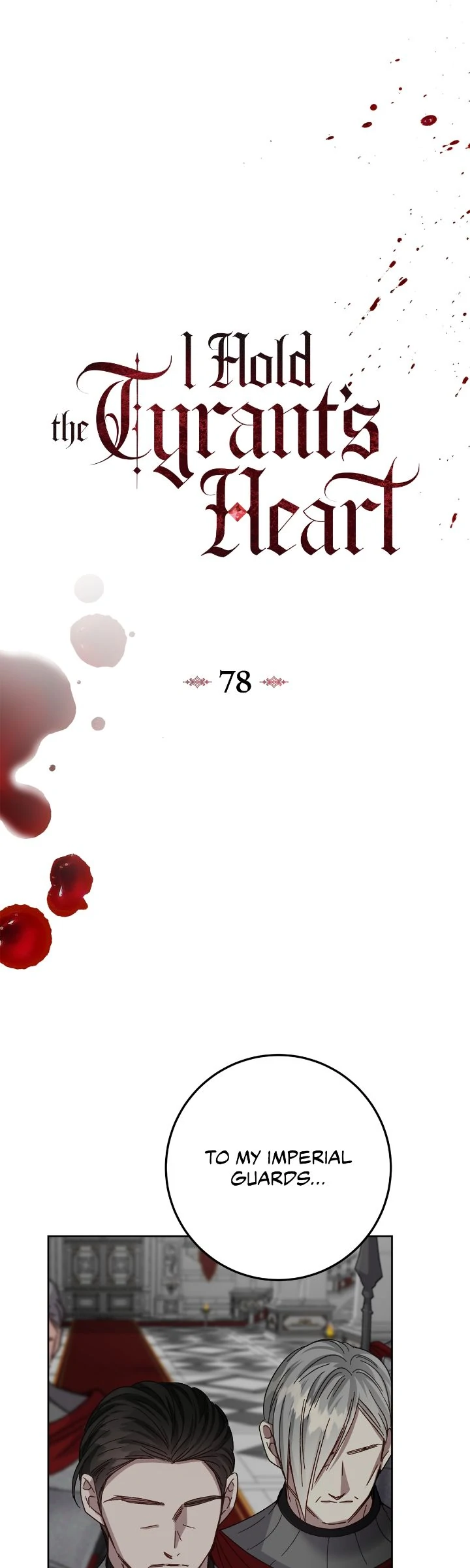 I Captured The Tyrant’s Heart chapter 78 page 7