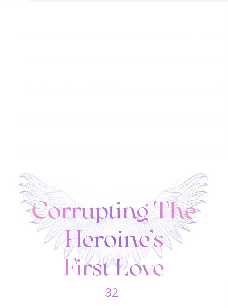Corrupting the Heroine’s First Love chapter 32 page 1