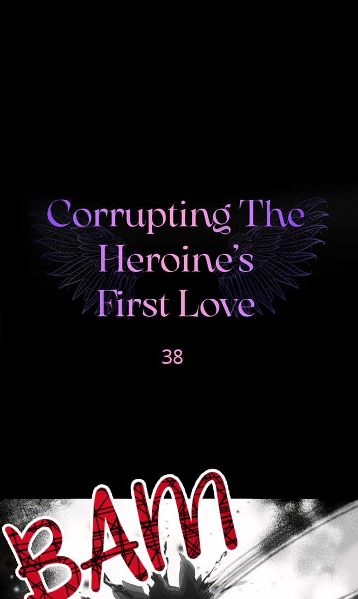 Corrupting the Heroine’s First Love chapter 38 page 1