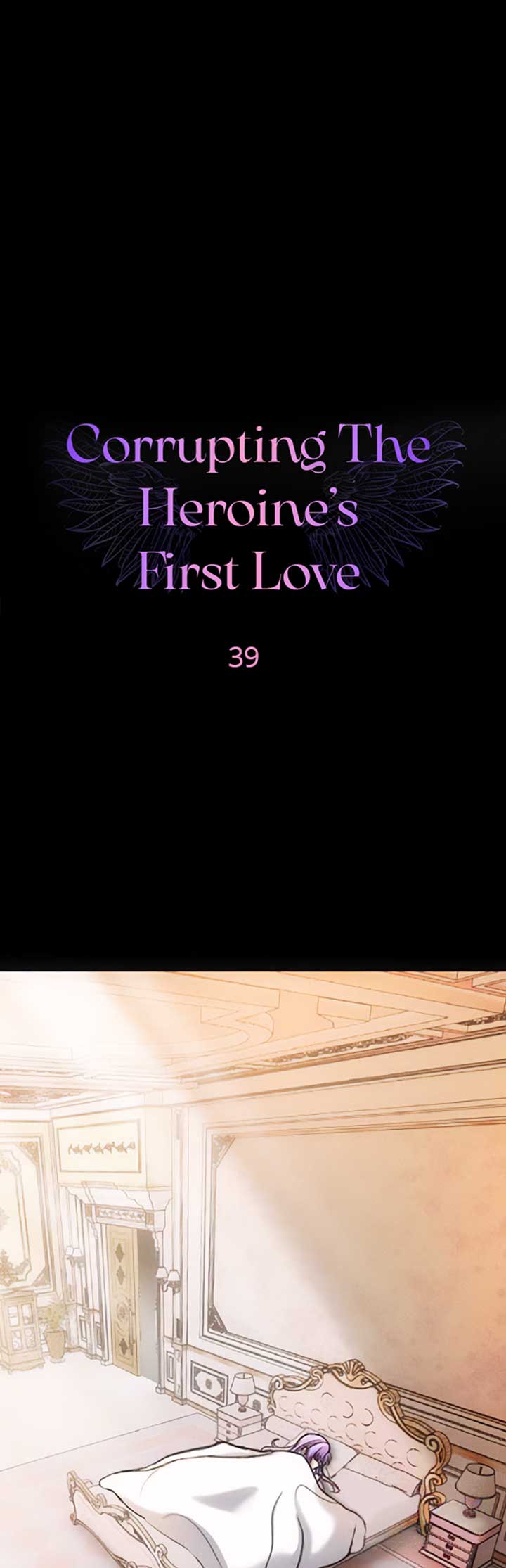Corrupting the Heroine’s First Love chapter 39 page 1