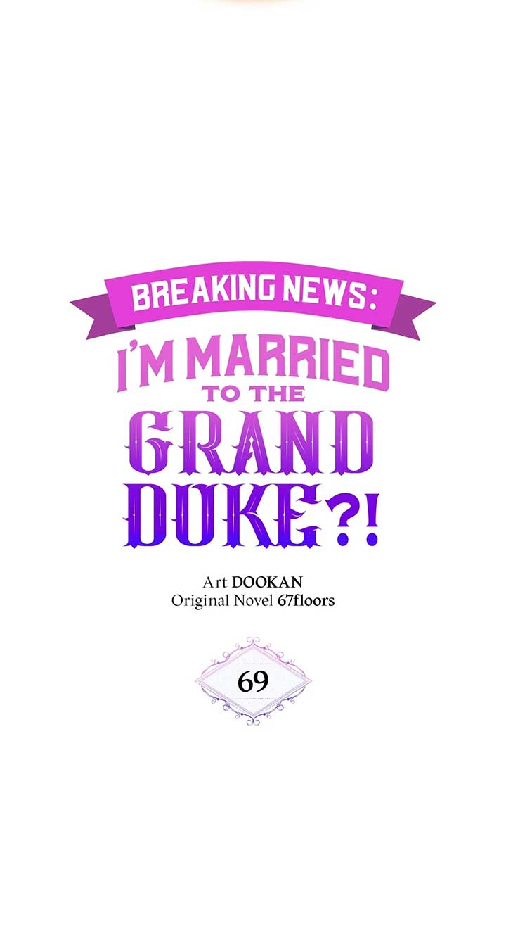 Marriage with the Archduke, I Know Now chapter 69 page 5