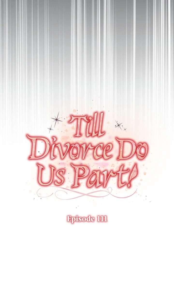 Till Divorce Do Us Part! chapter 111 page 33