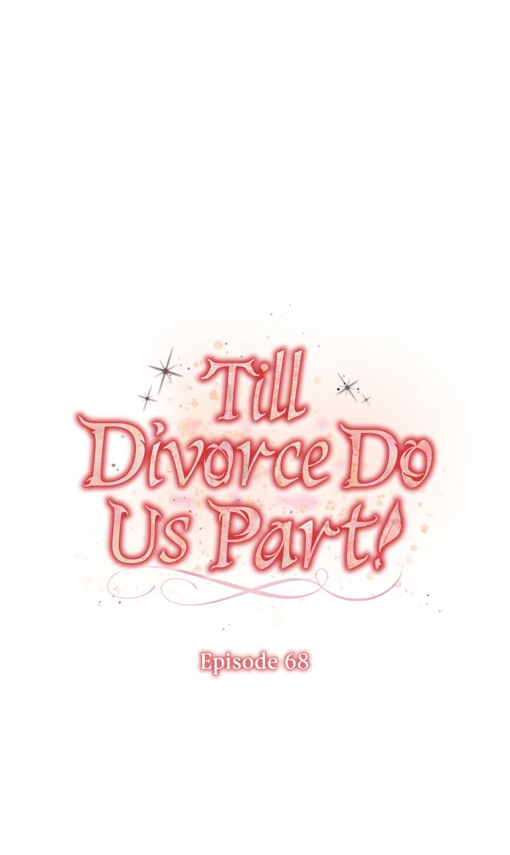 Till Divorce Do Us Part! chapter 68 page 11