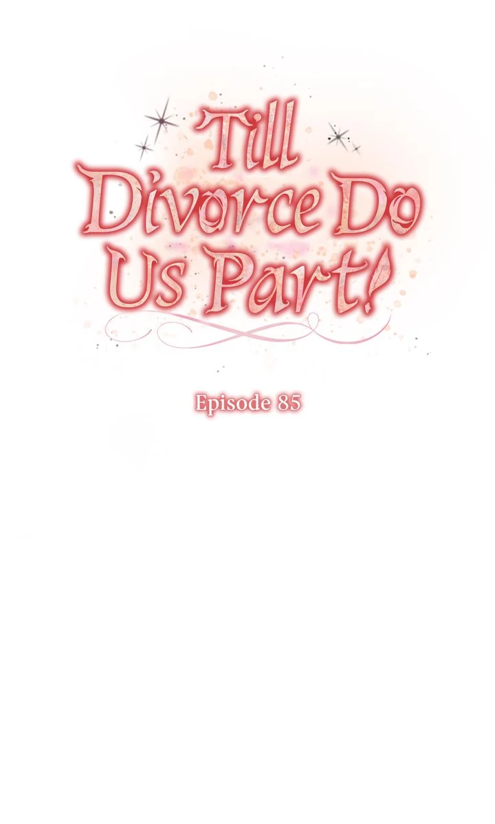 Till Divorce Do Us Part! chapter 85 page 30