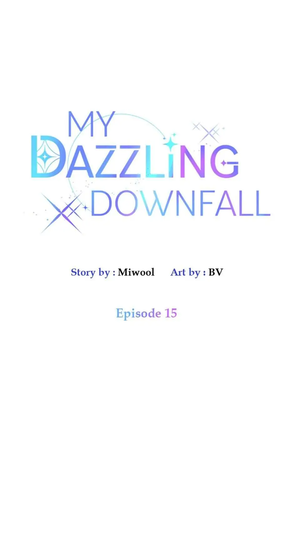 Let Me Fall Be Brilliant chapter 15 page 7
