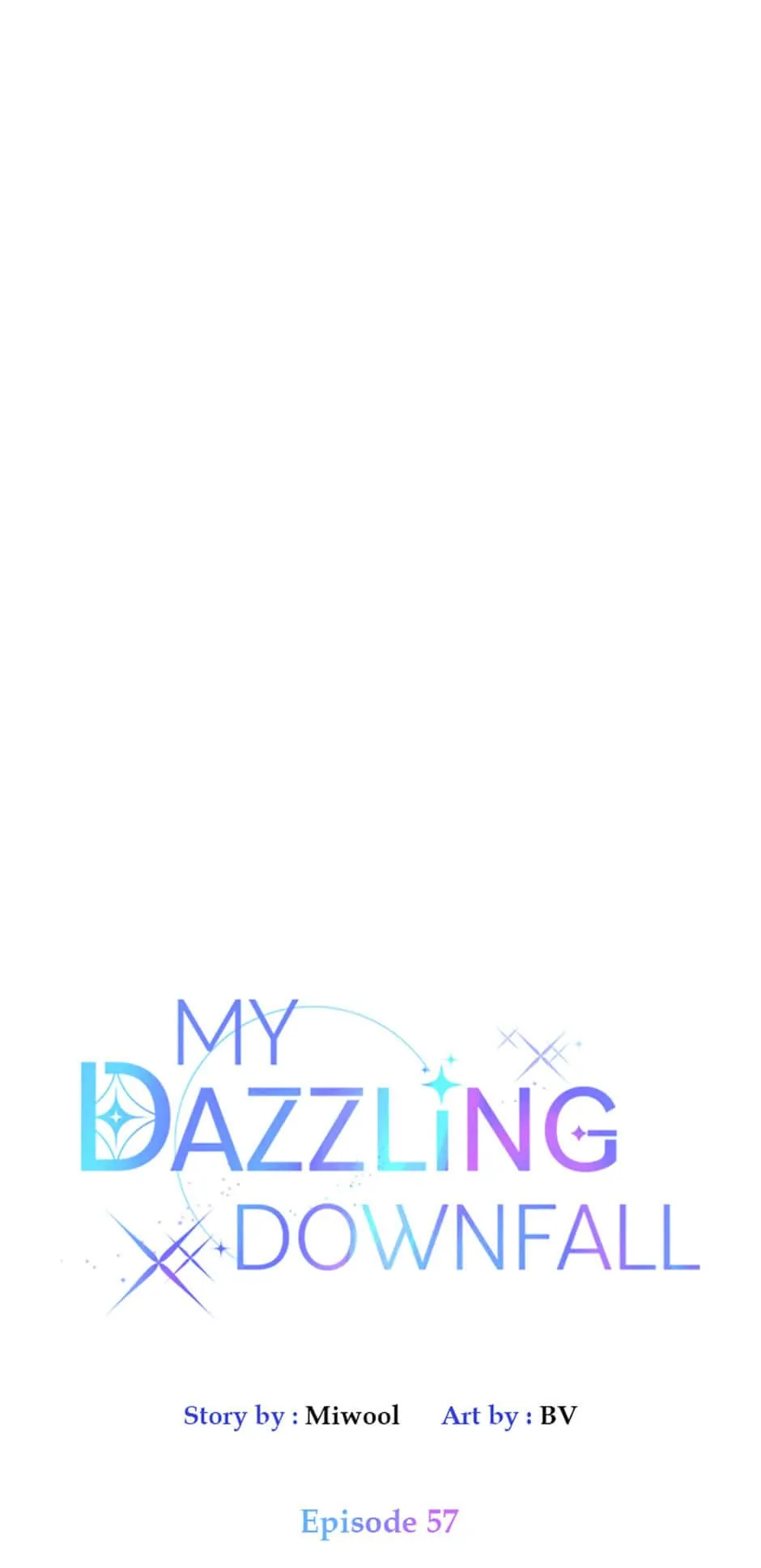 Let Me Fall Be Brilliant chapter 57 page 1