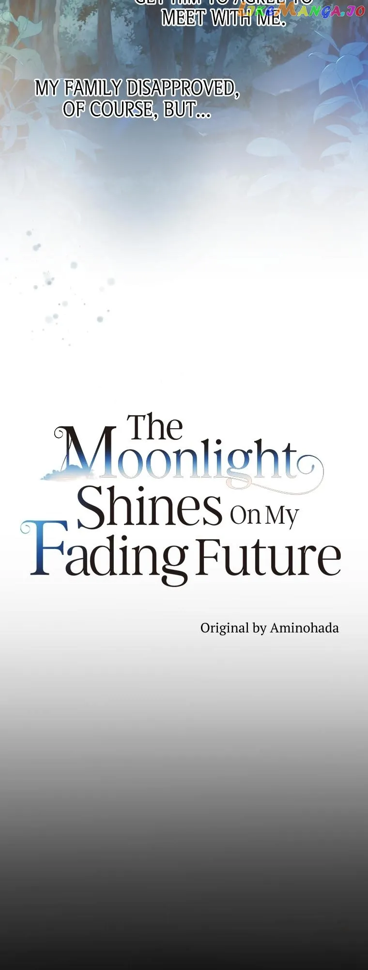 The Moonlight Shines On My Fading Future chapter 3 page 3