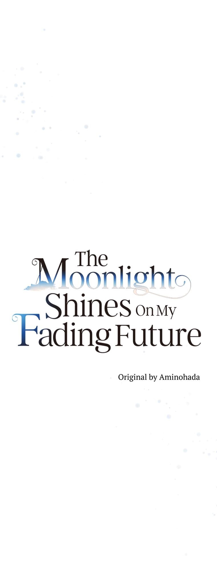 The Moonlight Shines On My Fading Future chapter 51 page 12
