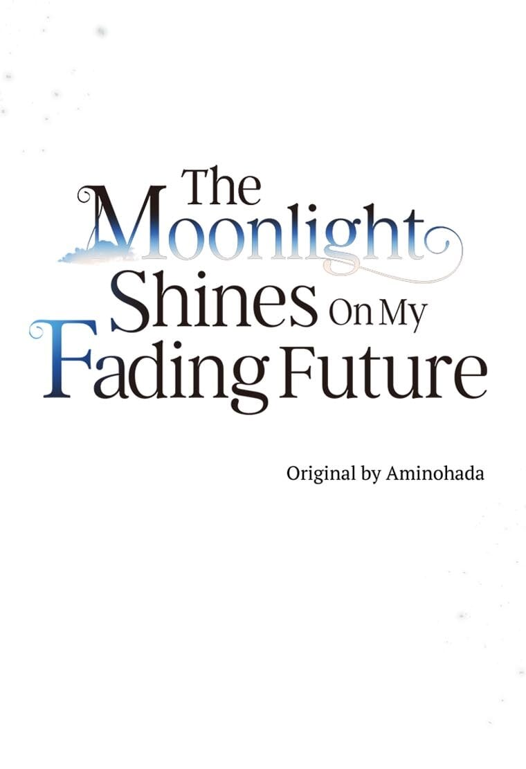 The Moonlight Shines On My Fading Future chapter 52 page 11