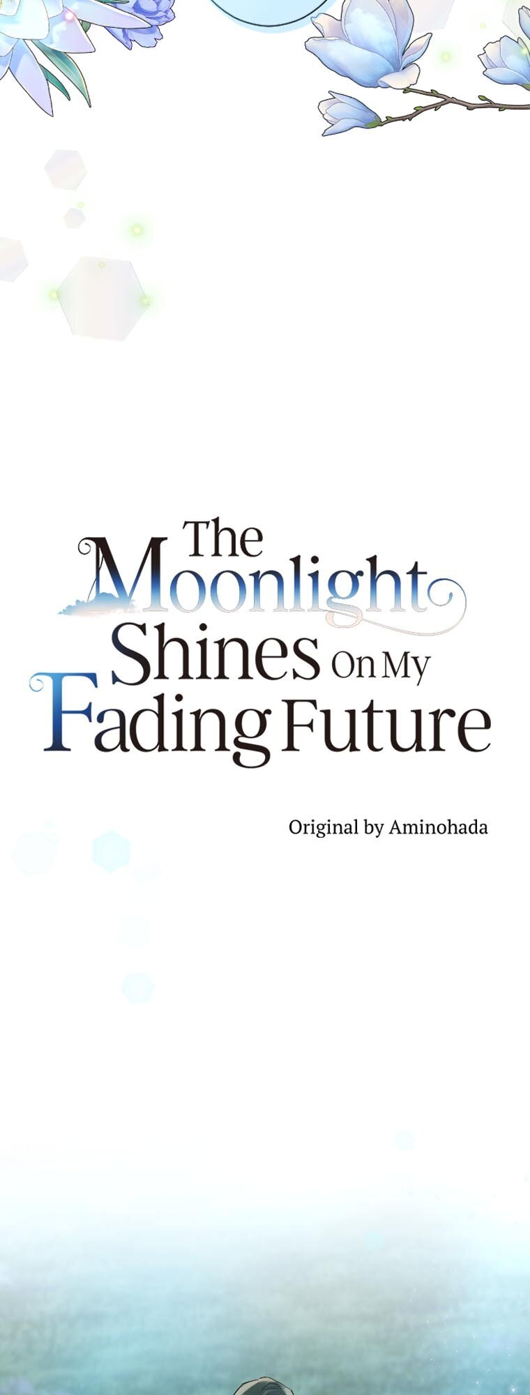 The Moonlight Shines On My Fading Future chapter 55 page 16