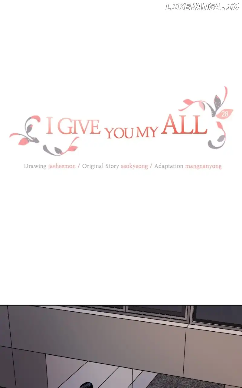 I Give You My All chapter 28 page 1