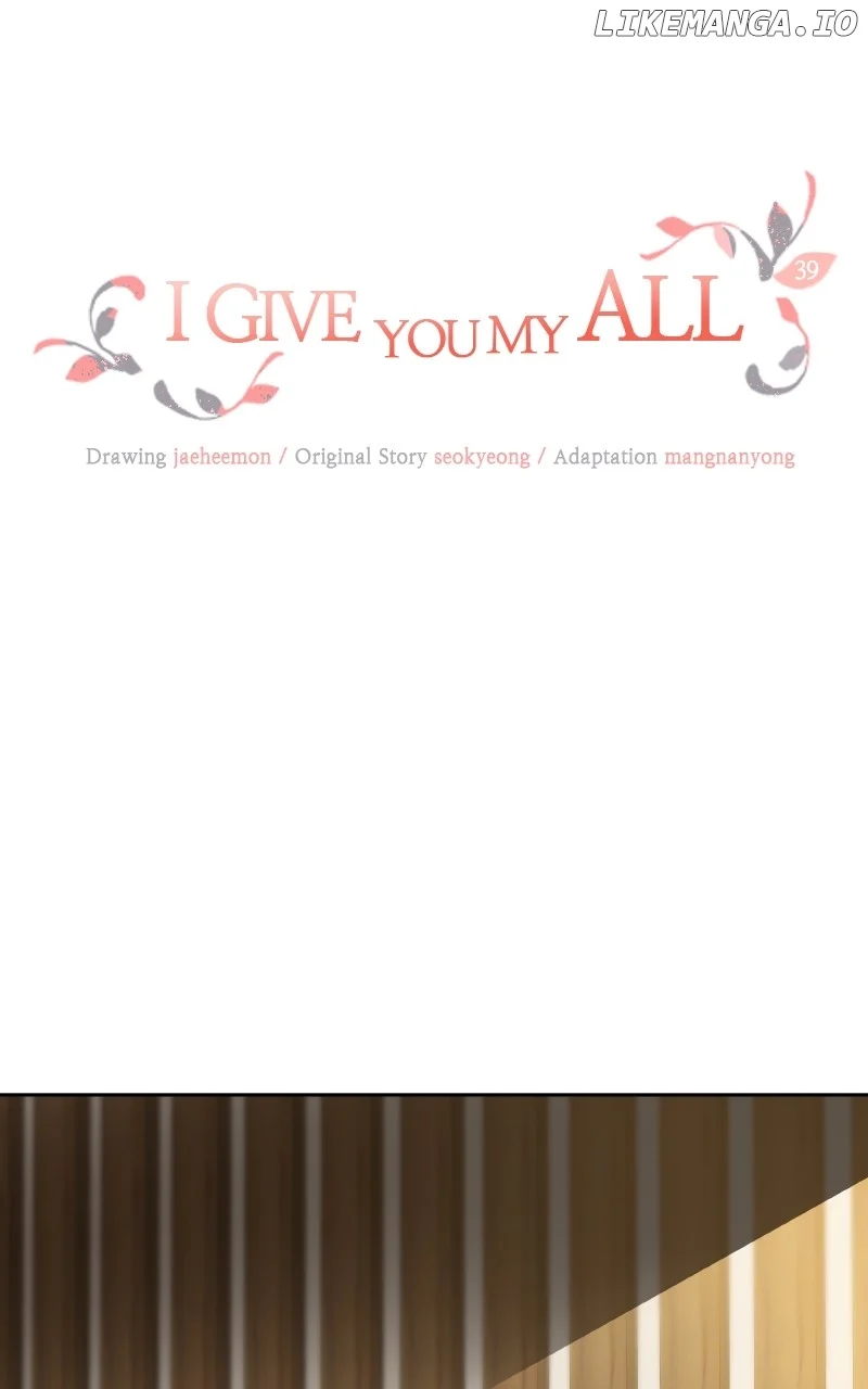 I Give You My All chapter 39 page 1