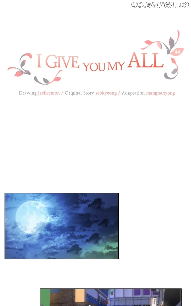 I Give You My All chapter 44 page 1