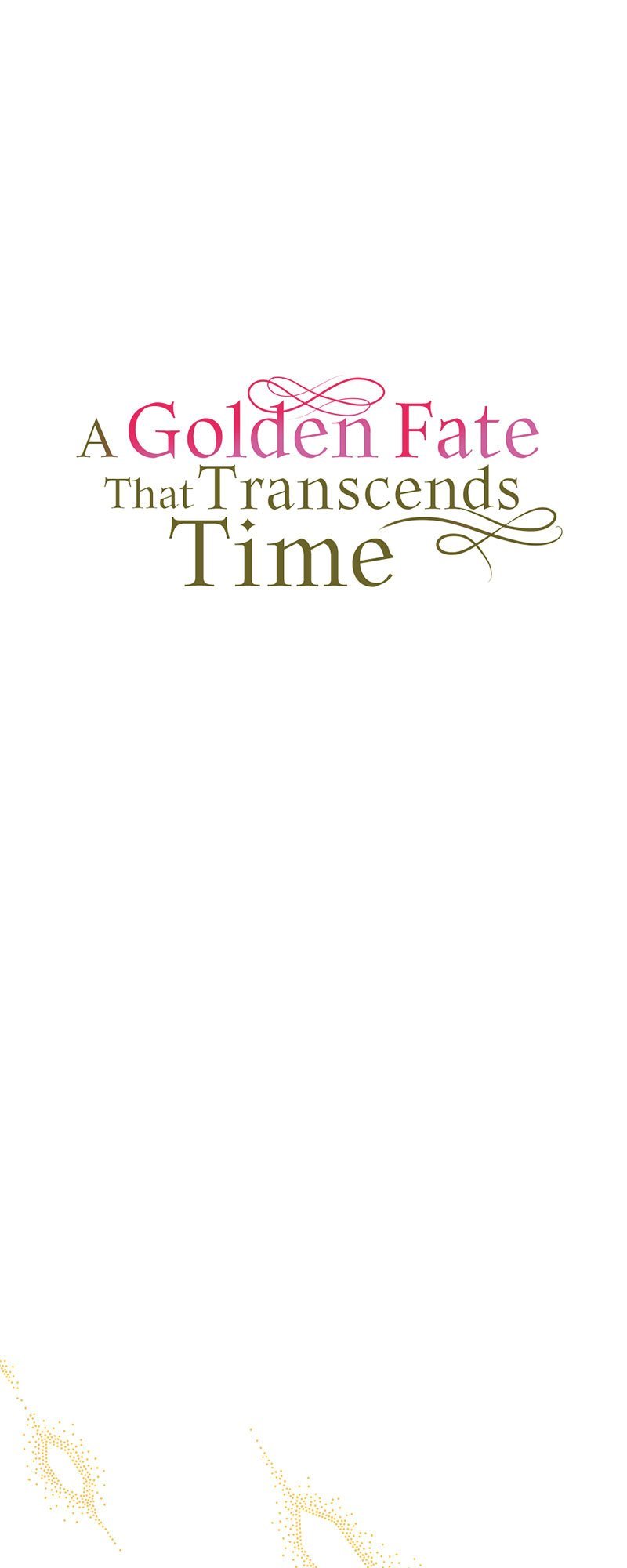 A Golden Fate That Transcends Time chapter 2 page 6